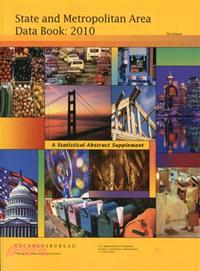 State and Metropolitan Area Data Book: A Statistical Abstract Supplement 2010