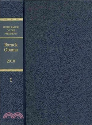 Public Papers of the Presidents of the United States ― Barack Obama, 2010, Book 1, January 1 to June 30, 2010