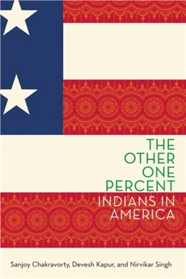 The Other One Percent：Indians in America