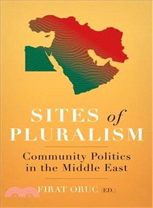 Sites of Pluralism ― Community Politics in the Middle East