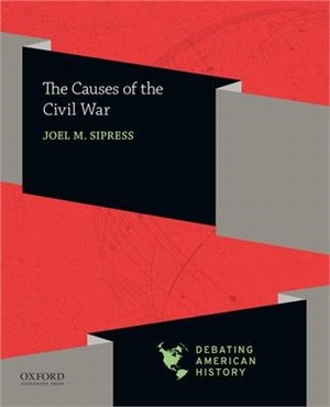 The Causes of the Civil War