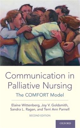 Communication in Palliative Nursing ― The Comfort Model