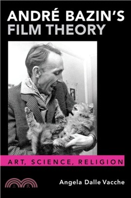 André Bazin's Film Theory ― Art, Science, Religion