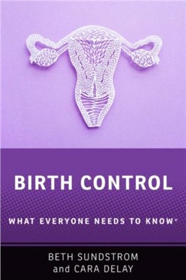 Birth Control：What Everyone Needs to Know (R)