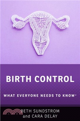 Birth Control：What Everyone Needs to Know (R)