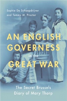 An English Governess in the Great War