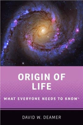 Origin of Life：What Everyone Needs to Know (R)