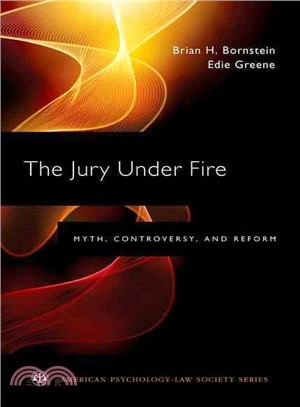 The Jury Under Fire ─ Myth, Controversy, and Reform