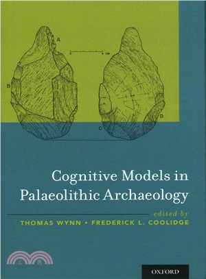 Cognitive Models in Palaeolithic Archaeology