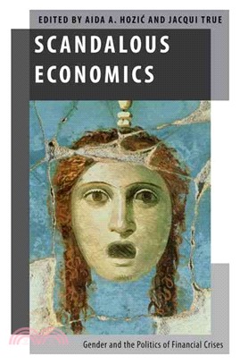 Scandalous Economics ─ Gender and the Politics of Financial Crises