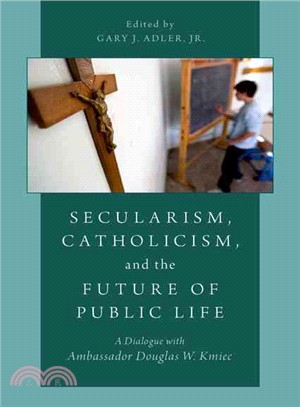 Secularism, Catholicism, and the Future of Public Life ― A Dialogue With Ambassador Douglas W. Kmiec