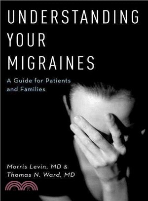 Understanding Your Migraines ─ A Guide for Patients and Families