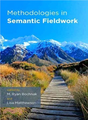 Methodologies in Semantic Fieldwork