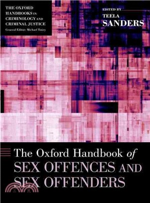 The Oxford Handbook of Sex Offences and Sex Offenders