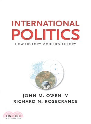 International Politics ― How History Modifies Theory