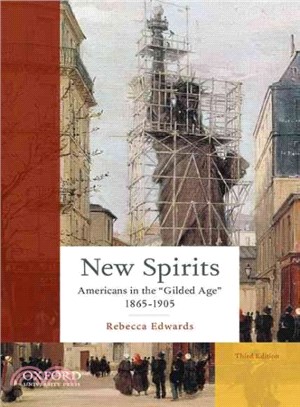 New Spirits ─ Americans in the "Gilded Age" 1865-1905