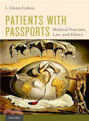 Patients with Passports ─ Medical Tourism, Law, and Ethics