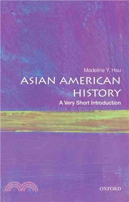 Asian American History ─ A Very Short Introduction
