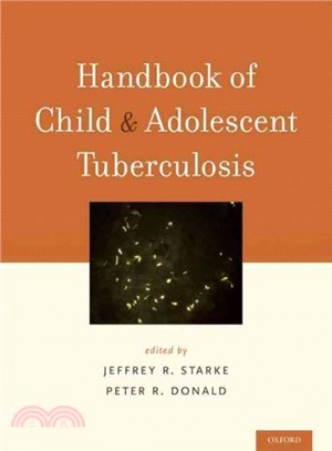 Handbook of Child and Adolescent Tuberculosis