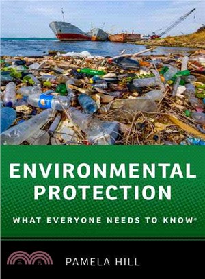 Environmental Protection ─ What Everyone Needs to Know