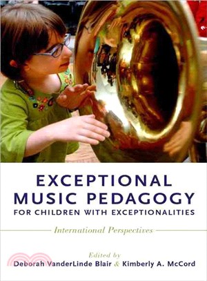 Exceptional Music Pedagogy for Children With Exceptionalities ─ International Perspectives