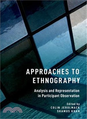 Approaches to Ethnography ─ Analysis and Representation in Participant Observation