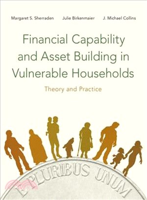 Financial Capability and Asset Building in Vulnerable Households ― Theory and Practice