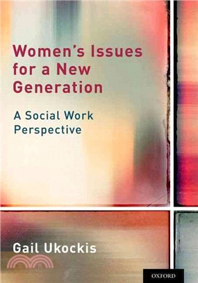 Women's Issues for a New Generation ─ A Social Work Perspective