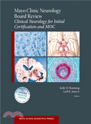 Mayo Clinic Neurology Board Review ─ Clinical Neurology for Initial Certification and Moc