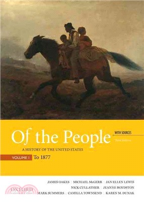 Of the People ─ A History of the United States With Sources to 1877