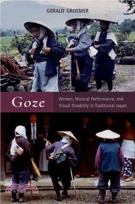 Goze ― Women, Musical Performance, and Visual Disability in Traditional Japan