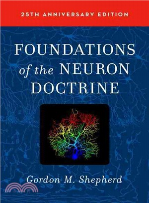 Foundations of the Neuron Doctrine