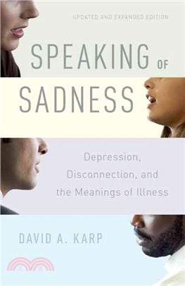 Speaking of Sadness ─ Depression, Disconnection, and the Meanings of Illness