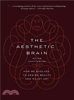 The Aesthetic Brain ─ How We Evolved to Desire Beauty and Enjoy Art