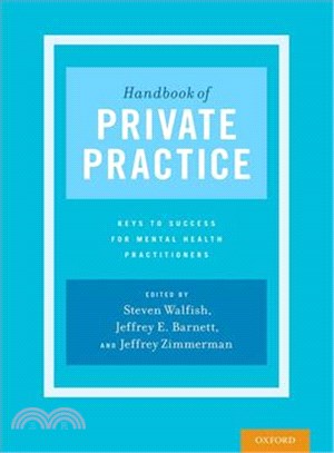 Handbook of Private Practice ─ Keys to Success for Mental Health Practitioners