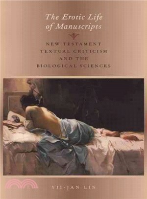 The Erotic Life of Manuscripts ─ New Testament Textual Criticism and the Biological Sciences