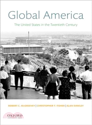 Global America ─ The United States in the Twentieth Century