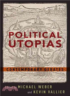 Political Utopias ─ Contemporary Debates