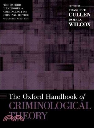 The Oxford Handbook of Criminological Theory