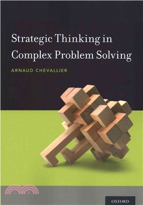 Strategic Thinking in Complex Problem Solving