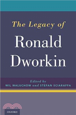 The Legacy of Ronald Dworkin