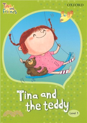 Tina and Friends 1-3: Tina and the Teddy