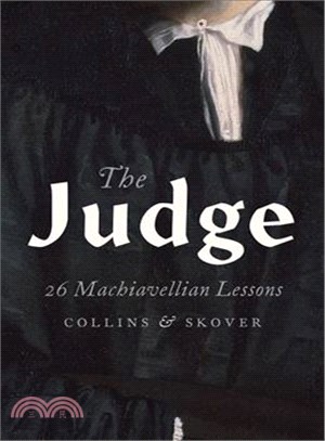 The Judge ─ 26 Machiavellian Lessons