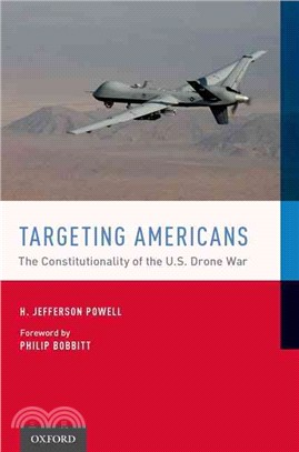 Targeting Americans ─ The Constitutionality of the U.S. Drone War