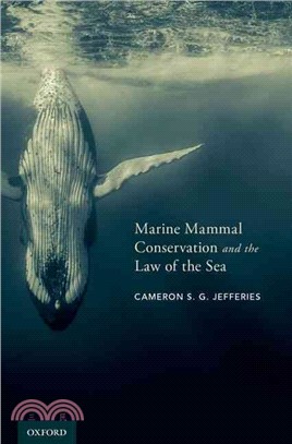 Marine Mammal Conservation and the Law of the Sea