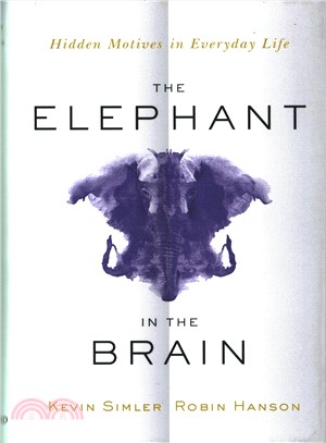 The Elephant in the Brain ─ Hidden Motives in Everyday Life