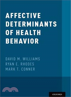 Affective Determinants of Health Behavior