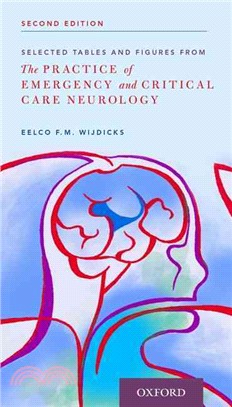Selected Tables and Figures from ─ The Practice of Emergency and Critical Care Neurology