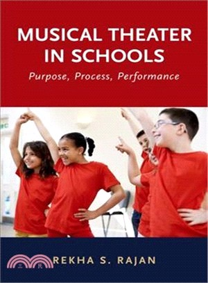 Musical Theater in Schools ― Purpose, Process, Performance