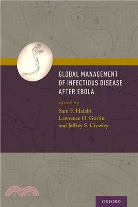 Global Management of Infectious Disease After Ebola